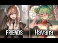 ♪ Nightcore - FRIENDS ✘ HAVANA【Mashup】