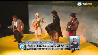 Visión 7 - Mundo Arlequín, la obra "Martín Fierro" y agenda del Ecunhi para chicos en vacaciones