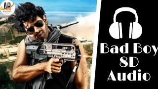 Bad Boy Song | 8D Audio | Saaho | Prabhas | Shraddha Kapoor | Sujeeth | Telugu 8D Songs  #ARCreation