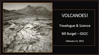 Volcanoes of Central America - GSOC Lecture Feb 2021 Bill Burgel