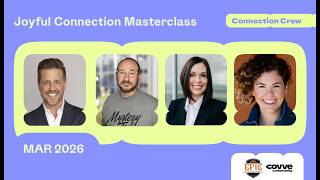 Connection Crew Masterclass - March 2026