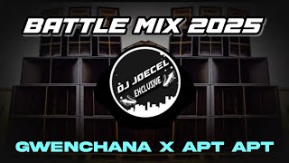 GWENCHANA X APT (BATTLE MIX 2025) DJ JOECEL