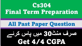 Cs304 Final Term Preparation 2022 | Cs304 final term past paper | #Cs304 final term preparation