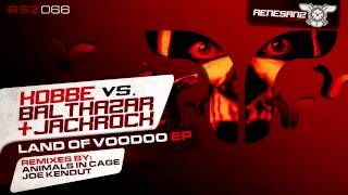 Kobbe vs Balthazar \u0026 Jackrock - La Puneta (Joe Kendut Remix)