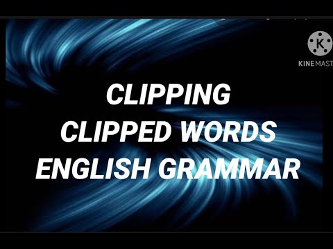 What are some examples of clipped words?