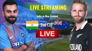 India vs NewZealand 2nd T20 Live - IND vs NZ 2nd T20 Live Match Streaming and Score
