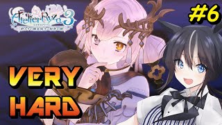 #6 ライザのアトリエ3を初見VERYHARDで遊ぶ会【VTuber/驪水ぎん/ライザのアトリエ3〜終わりの錬金術士と秘密の鍵〜】