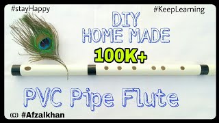 DIY Homemade PVC Pipe Flute | Transverse Flute- How to Make flute with PVC pipe - DIY Flute