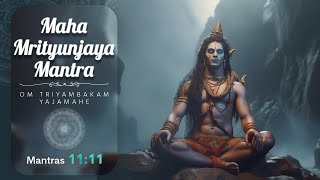 Maha Mrityunjaya Mantra || Om Triyambakam Yajamahe || 11Mins