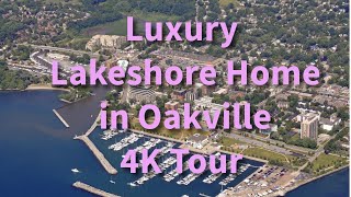 4K luxe thuisrondleiding langs de oever van het meer | Oakville's beste leven aan het water | Team Kaliga