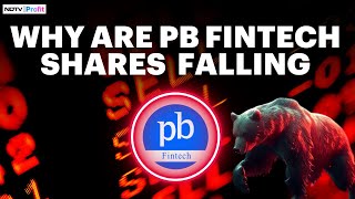 PB Fintech Shares: Why Are PB Fintech Shares Falling In Trade? I PB Fintech Share News