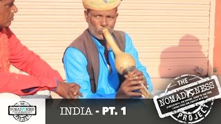 The NOMADNESS Project | India - Part 1