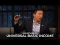 Reflections on Universal Basic Income - The Rest Is Up to You