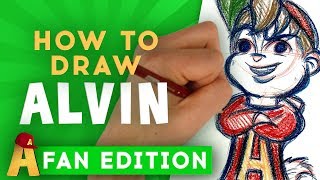 How-To-Draw Alvin Fan Edition | Alvin and the Chipmunks