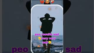 peo results bad 👎| very very sad video peo |