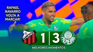 Ituano 1 x 3 Palmeiras | Melhores Momentos |  Paulistão 2023
