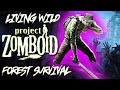 Living Wild (Sprinters Can Open Doors) Project Zomboid Solo (Day 60)