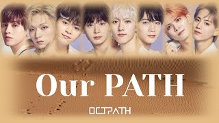 OCTPATH (オクトパス) 'Our PATH' LYRICS [JPN/ROM/IDN]