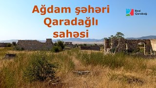 Ağdam şəhər Qaradağlı sahəsi