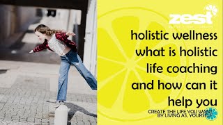 Holistic Wellness - A short Introduction - What is it and how can it help you?