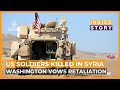 How will the US respond to the killing of three of its soldiers in Syria? | Inside Story