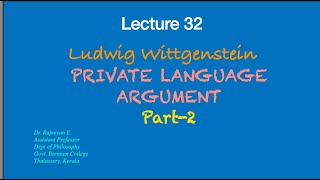 MA Lecture 32: Wittgenstein's Private Language Argument. Part-2