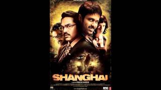 Shanghai - Bharat Mata Ki Jai HD (official) Full song !