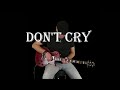 Guns N' Roses - Don't Cry - Electric Guitar Cover by Darius Lazzar