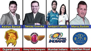 Pounder owner of different IPL teams/all IPL team owners List