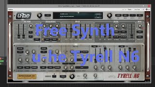 Free synth - u-he Tyrell N6  -  No Talking