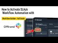 How to activate Slack workflow automation with Workflow Builder - Full Guide