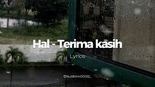 Download Mp3 HAL - TERIMA KASIH (LIRIK)