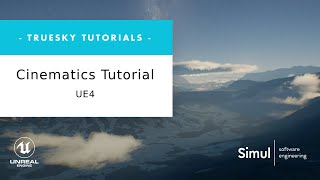 trueSKY + UE4 Cinematic Sequencer Tutorial
