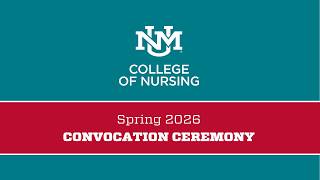 College of Nursing Convocation Spring 2026