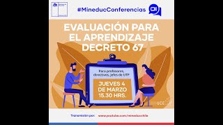 Evaluación para el Aprendizaje: Decreto 67