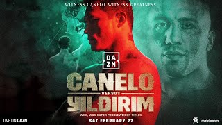 Witness Canelo, Witness Greatness (Canelo vs. Yildirim Official Trailer)