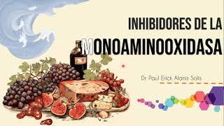 Inhibidores de la Monoaminooxidasa (IMAO)