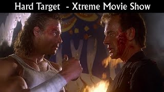 Hard Target - Xtreme Movie Show