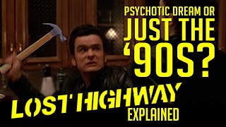 "Lost Highway" Explained. The Rules of the Road (NEW UPLOAD)