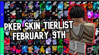 [YBA] PKERS SKIN TIERLIST FEBRUARY 9TH!