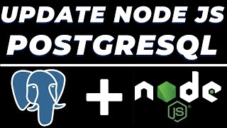 Update Data in PostgreSQL database using Node JS and Postman tutorial | REST API