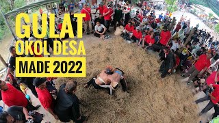 Gulat Okol Desa Made 2022