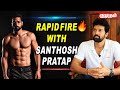 முன்னாள் காதலி எனக்கு கத்து கொடுத்தது இதுதான் - Rapid Fire session with Santhosh Pratap | Kumudam