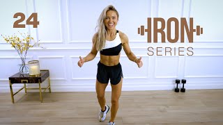 IRON Series 30 Min Full Body Circuits Workout - Dumbbells | 24