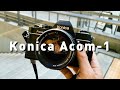 Konica Acom-1の使い方。格安フィルム一眼レフを探しているなら！初心者にも安心のAEカメラ