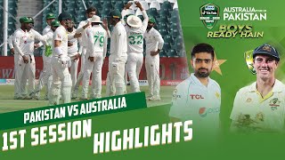 1st Session Highlights | Pakistan vs Australia | 3rd Test Day 1 | PCB | MM2T