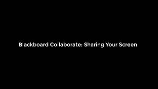 Sharing Your Screen with Blackboard Collaborate