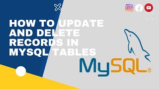 #06. Update and Delete query in MySql | How to update or delete record from mysql table.