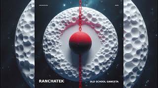 RanchaTek - Old School Gangsta (Original mix) || 2024 Peak Time Techno