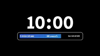 10 MINUTE TIMER - Progress Bar